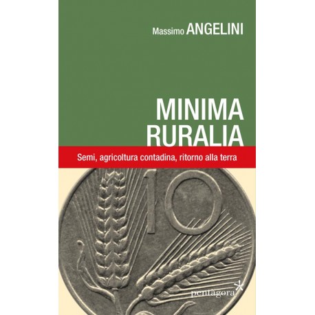 Libro Minima Ruralia di Massimo Angelini