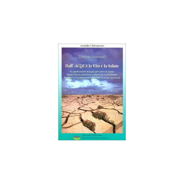 "Dall'acqua la vita e la salute" di Armido Chiomento