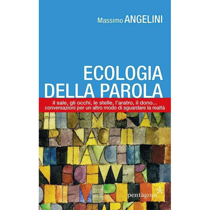 Libro "Ecologia della Parola" di Massimo Angelini