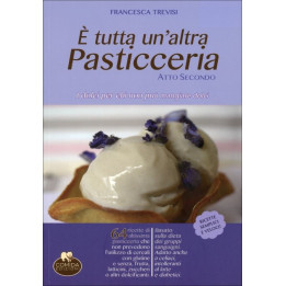 E' tutta un'altra pasticceria 2 di Francesca Trevisi