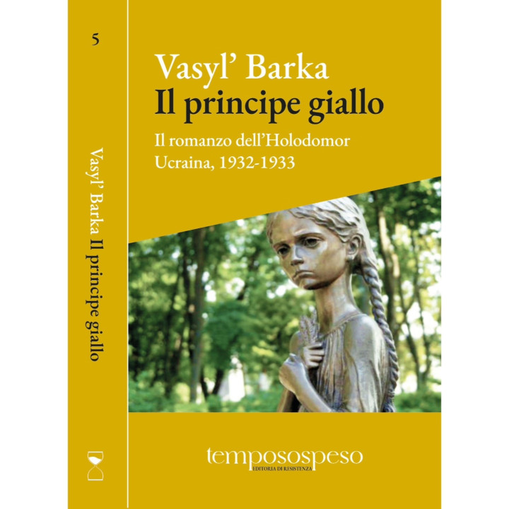 Libro "Il principe giallo" di Vasyl' Barka
